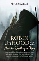 Robin Unhooded : And the Death of a King-9781035835744