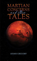 Martian Concerns and Other Tales-9781035836420