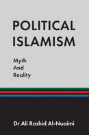 Political Islamism: Myth and Reality-9781035836529