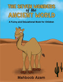 The Seven Wonders of the Ancient World: A Funny and Educational Book for Children