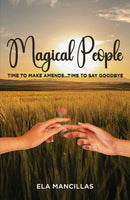 Magical People : Time to Make Amends.Time to Say Goodbye-9781035837922