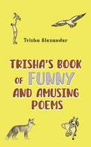Trisha's Book of Funny and Amusing Poems-9781035838011