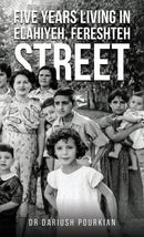 Five Years Living in Elahiyeh, Fereshteh Street-9781035838752