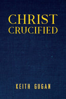 Christ Crucified-9781035839940