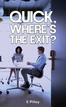 Quick, Where's The Exit?-9781035840021