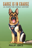 Sarge Is in Charge : An Inspector Horace Mystery-9781035842605