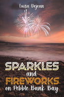Sparkles and Fireworks on Pebble Bank Bay-9781035843688