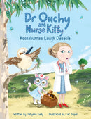 Dr Ouchy and Nurse Kitty: Kookaburra's Laugh Debacle-9781035844265