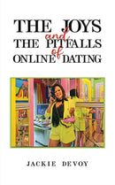 The Joys and the Pitfalls of Online Dating-9781035844791