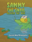Sammy the Snail Delivers the Mail-9781035845804