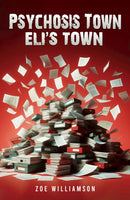 Psychosis Town: Eli's Town-9781035847488