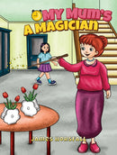 My Mum's a Magician-9781035848188
