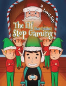 The Elf That Couldn't Stop Gaming-9781035848744