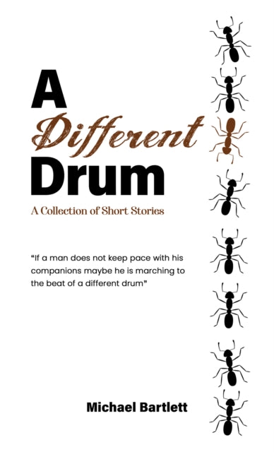 A Different Drum : A Collection of Short Stories-9781035849246
