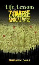 Life Lessons of the Zombie Apocalypse-9781035849918