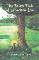 The Fairy Folk of Bracken Lea-9781035851294