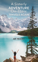 A Sisterly Adventure : On Their Travels Again-9781035851836