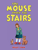 The Mouse Under the Stairs
