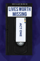 Lives Worth Missing : Act One-9781035852901
