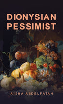 Dionysian Pessimist-9781035853311