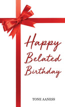 Happy Belated Birthday-9781035853588