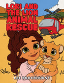 Lori and the Lion Animal Rescue-9781035853984