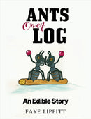 Ants on a Log