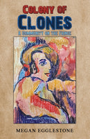 Colony of Clones : A Community on the Fringe-9781035854790