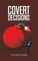 Covert Decisions-9781035855353