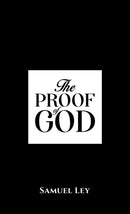 The Proof of God