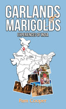 Garlands of Marigolds : Experiences of India-9781035859085