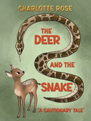 The Deer and the Snake : `A Cautionary Tale'-9781035860562