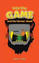 Into the Game and the Heroes' Jewel-9781035860647
