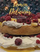 Lemon Delicious : Easy Lemon Recipes for Lemon Lovers-9781035860814