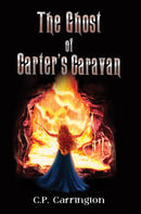 The Ghost of Carter's Caravan-9781035861149