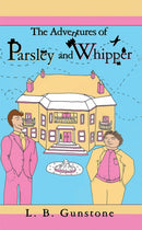 The Adventures of Parsley and Whipper-9781035861224