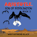 Aristotle, Son of Riddlington : Book 2-9781035862412