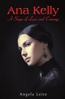 Ana Kelly: A Saga of Love and Courage-9781035862474