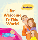 I Am Welcome to This World-9781035863730