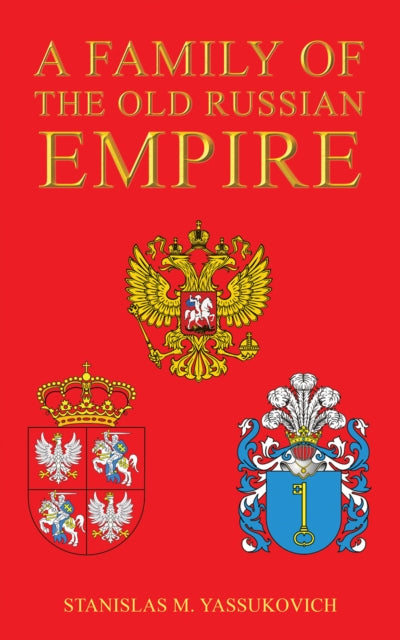 A Family of the Old Russian Empire-9781035864256