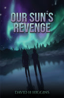 Our Sun's Revenge-9781035864461