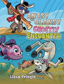 Antsy Clansy and the Ghostly Encounter-9781035864706
