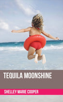 Tequila Moonshine-9781035865581