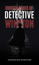 Unseen Cases of Detective Winston-9781035866236