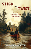 Stick or Twist : Book 1: The Niko Grant Adventures-9781035866250