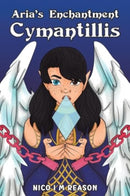 Aria's Enchantment: Cymantillis-9781035866731
