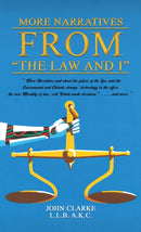 More Narratives from “The Law and I”