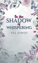 In the Shadow of Whispering-9781035867073