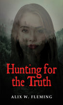 Hunting for the Truth-9781035867585