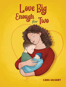 Love Big Enough for Two-9781035869046